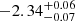 $ -2.34^{+0.06}_{-0.07} $