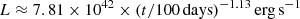 $ {L \approx 7.81 \times 10^{42} \times (t/100\,\mathrm{days})^{-1.13}\rm \,erg\,s^{-1} } $