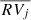 $ \overline{RV_{j}} $