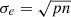 $ \sigma_{e}=\sqrt{pn} $