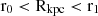 $ \rm r_0 < R_{\mathrm{kpc}} < r_1 $