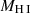$ M_\mathrm{{\mathrm{H}\,\textsc{I}}} $