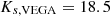 $ K_{s,\rm{VEGA}} = 18.5 $