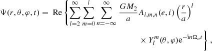 $$ \begin{aligned} \begin{aligned} \Psi (r, \theta , \varphi , t) = {\text{ Re}}\left\{ \sum _{l = 2}^{\infty } \sum _{m = 0}^l \sum _{n=-\infty }^{\infty }\right.\frac{G M_2}{a}&A_{l, m, n} (e, i)\left(\frac{r}{a}\right)^l\\ &\times Y_l^m(\theta , \varphi ) \mathrm{e} ^{-\mathrm{i} n \Omega _o t}\Bigg \}\ , \end{aligned} \end{aligned} $$