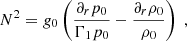 $$ \begin{aligned} N^2=g_0\left(\frac{\partial _r p_0}{\Gamma _1 p_0}-\frac{\partial _r \rho _0}{\rho _0}\right)\ , \end{aligned} $$