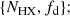 $$ \begin{aligned} \{ N_{\rm {HX}}, f_{\rm d}\}; \end{aligned} $$