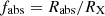 $ f_\mathrm{{abs}}=R_\mathrm{{abs}}/R_\mathrm{X} $