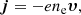 $$ \begin{aligned} \boldsymbol{j} = - e n_{\rm e} \boldsymbol{\upsilon }, \end{aligned} $$