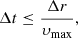 $$ \begin{aligned} \Delta t \le \frac{\Delta r}{\upsilon _{\max }}, \end{aligned} $$