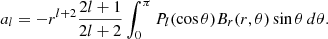 $$ \begin{aligned} a_l = -r^{l+2}\frac{2l + 1}{2l + 2} \int _{0}^{\pi } P_l(\cos \theta ) B_r(r, \theta ) \sin \theta \, d\theta . \end{aligned} $$