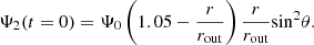 $$ \begin{aligned} \Psi _2 (t = 0) = \Psi _0 \left(1.05 - \frac{r}{r_{\rm out}} \right) \frac{r}{r_{\rm out}} \mathrm{sin}^2\theta . \end{aligned} $$