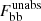 $ F^{\mathrm{unabs}}_{\mathrm{bb}} $
