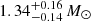 $ 1.34^{+0.16}_{-0.14}\,M_\odot $
