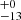 $ ^{+0}_{-13} $