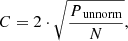 $$ \begin{aligned} C = 2\cdot \sqrt{\frac{P_{\text{unnorm}}}{N}}, \end{aligned} $$