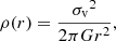 $$ \begin{aligned} \rho (r) = \frac{{\sigma _{\text{v}}}^{2}}{2\pi G r^2}, \end{aligned} $$
