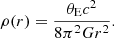 $$ \begin{aligned} \rho (r) = \frac{{\theta _{\text{E}} c^2}}{8 {\pi }^{2} G r^2}. \end{aligned} $$
