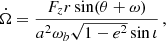 $$ \begin{aligned} \dot{\Omega }&= \frac{F_{z}r \sin (\theta +\omega )}{a^2\omega _b\sqrt{1-e^2}\sin \iota }\,, \end{aligned} $$