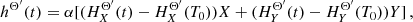 $$ \begin{aligned} h^{\Theta ^{\prime }}(t)&= \alpha [( H_{X}^{\Theta ^{\prime }}(t)- H_{X}^{\Theta ^{\prime }}(T_0))X+( H_{Y}^{\Theta ^{\prime }}(t)- H_{Y}^{\Theta ^{\prime }}(T_0)) Y]\,,\end{aligned} $$