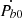 $ \dot{P_{b0}} $