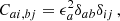 $$ \begin{aligned} C_{ai,bj}=\epsilon _a^2 \delta _{ab} \delta _{ij} \,, \end{aligned} $$