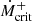 $ \dot{M}^+_{\mathrm{crit}} $