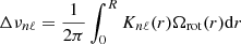$$ \begin{aligned} \Delta \nu _{n\ell } = \frac{1}{2\pi }\int _0^R K_{n\ell }(r)\Omega _{\mathrm{rot} }(r)\mathrm{d}r \end{aligned} $$