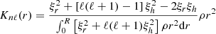 $$ \begin{aligned} K_{n\ell }(r)= \frac{\xi ^2_{r}+\left[\ell (\ell +1)-1\right]\xi ^2_{h}-2\xi _{r}\xi _{h}}{\int _0^R\left[\xi ^2_{r}+\ell (\ell +1)\xi ^2_{h}\right]\rho r^2 \mathrm{d}r}\rho r^2 \end{aligned} $$