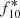 $ f_{10}^{*} $