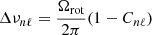 $$ \begin{aligned} \Delta \nu _{n\ell }=\frac{\Omega _{\mathrm{rot} }}{2\pi }(1-C_{n\ell }) \end{aligned} $$
