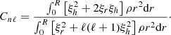 $$ \begin{aligned} C_{n\ell }= \frac{\int _0^R\left[\xi ^2_{h}+2\xi _{r}\xi _{h}\right]\rho r^2 \mathrm{d}r}{\int _0^R\left[\xi ^2_{r}+\ell (\ell +1)\xi ^2_{h}\right]\rho r^2 \mathrm{d}r}\cdot \end{aligned} $$