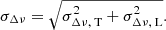 $$ \begin{aligned} \sigma _{\Delta \nu }&= \sqrt{\sigma _{\Delta \nu , \text{ T}}^2 + \sigma _{\Delta \nu , \text{ L}}^2}. \end{aligned} $$