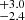 $ _{-2.4}^{+3.0} $
