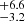 $ _{-3.2}^{+6.6} $