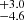 $ _{-4.6}^{+3.0} $