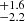 $ _{-2.2}^{+1.6} $
