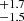 $ _{-1.5}^{+1.7} $