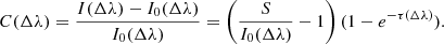 $$ \begin{aligned} C(\Delta \lambda ) = \frac{I(\Delta \lambda ) - I_{0}(\Delta \lambda )}{I_{0}(\Delta \lambda )} = \left(\frac{S}{I_{0}(\Delta \lambda )}-1\right) (1-e^{-\tau (\Delta \lambda )}). \end{aligned} $$