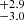 $ ^{+2.9}_{-3.0} $