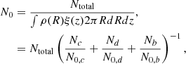 $$ \begin{aligned} N_0&= \frac{N_{\rm total}}{\int \rho (R) \xi (z)2\pi RdRdz},\nonumber \\&= N_{\rm total} \left(\dfrac{N_c}{N_{0,c}}+\dfrac{N_d}{N_{0,d}} +\dfrac{N_b}{N_{0,b}}\right)^{-1}, \end{aligned} $$
