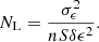 $$ \begin{aligned} N_{\rm L} = \frac{\sigma _\epsilon ^2}{n S \delta \epsilon ^2}. \end{aligned} $$