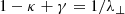$$ \begin{aligned} 1-\kappa +\gamma = 1/\lambda _\perp \, \end{aligned} $$