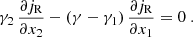 $$ \begin{aligned} \gamma _2\,\frac{\partial j_{\text{R}}}{\partial x_2} - (\gamma -\gamma _1)\,\frac{\partial j_{\text{R}}}{\partial x_1}&= 0\;. \end{aligned} $$