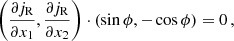 $$ \begin{aligned} \left(\frac{\partial j_{\text{R}}}{\partial x_1},\frac{\partial j_{\text{R}}}{\partial x_2}\right)\cdot \left(\sin {\phi },-\cos {\phi }\right) = 0\,, \end{aligned} $$