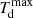 $ T_{\mathrm{d}}^{\mathrm{max}} $