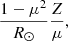 $$ \begin{aligned} \frac{1-\mu ^2}{R_\odot } \frac{Z}{\mu }, \end{aligned} $$
