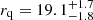 $ r_{\mathrm{q}} = 19.1^{+1.7}_{-1.8} $