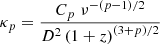 $$ \begin{aligned} \kappa _{p}&= \frac{C_{p} \; \nu ^{- \left( p-1 \right)/2} }{D^{2}\left( 1 + z \right)^{\left( 3 + p\right)/2}}\end{aligned} $$
