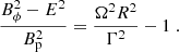 $$ \begin{aligned} \frac{B_\phi ^2-E^2}{B_{\rm p}^2} = \frac{\Omega ^2R^2}{\Gamma ^2} -1 \;. \end{aligned} $$