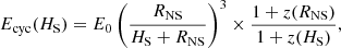 $$ \begin{aligned} E_{\rm cyc}(H_{\rm S}) = E_0 \left( \frac{R_{\rm NS}}{ H_{\rm S} + R_{\rm NS}} \right)^3 \times \frac{1+z(R_{\rm NS})}{1+z(H_{\rm S})} ,\end{aligned} $$